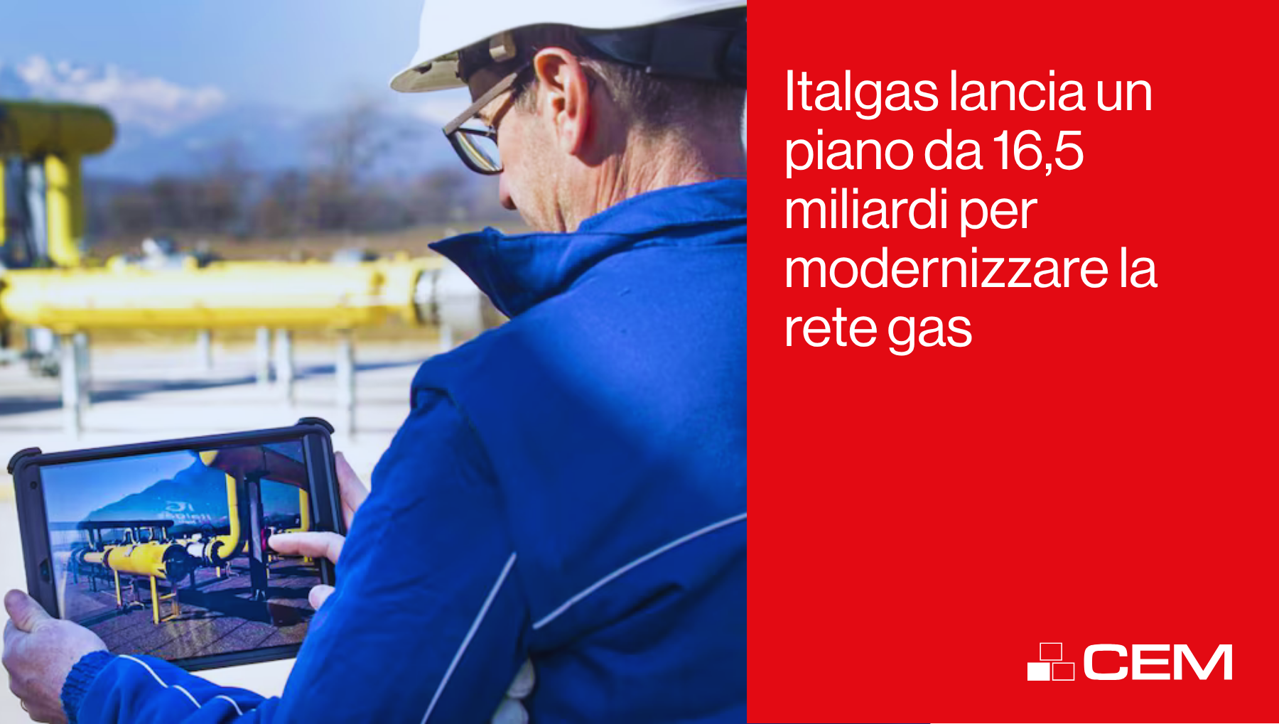 Italgas lancia un piano da 16,5 miliardi per modernizzare la rete gas